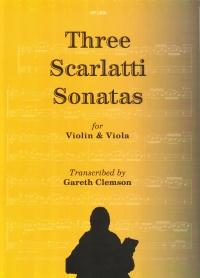 Scarlatti Three Sonatas Clemson Violin & Viola Sheet Music Songbook