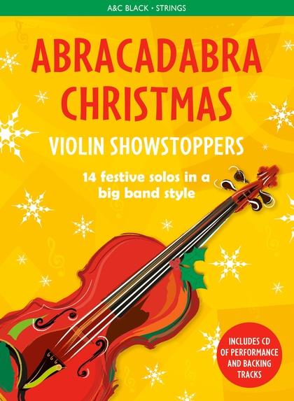 Abracadabra Christmas Violin Showstoppers + Cd Sheet Music Songbook