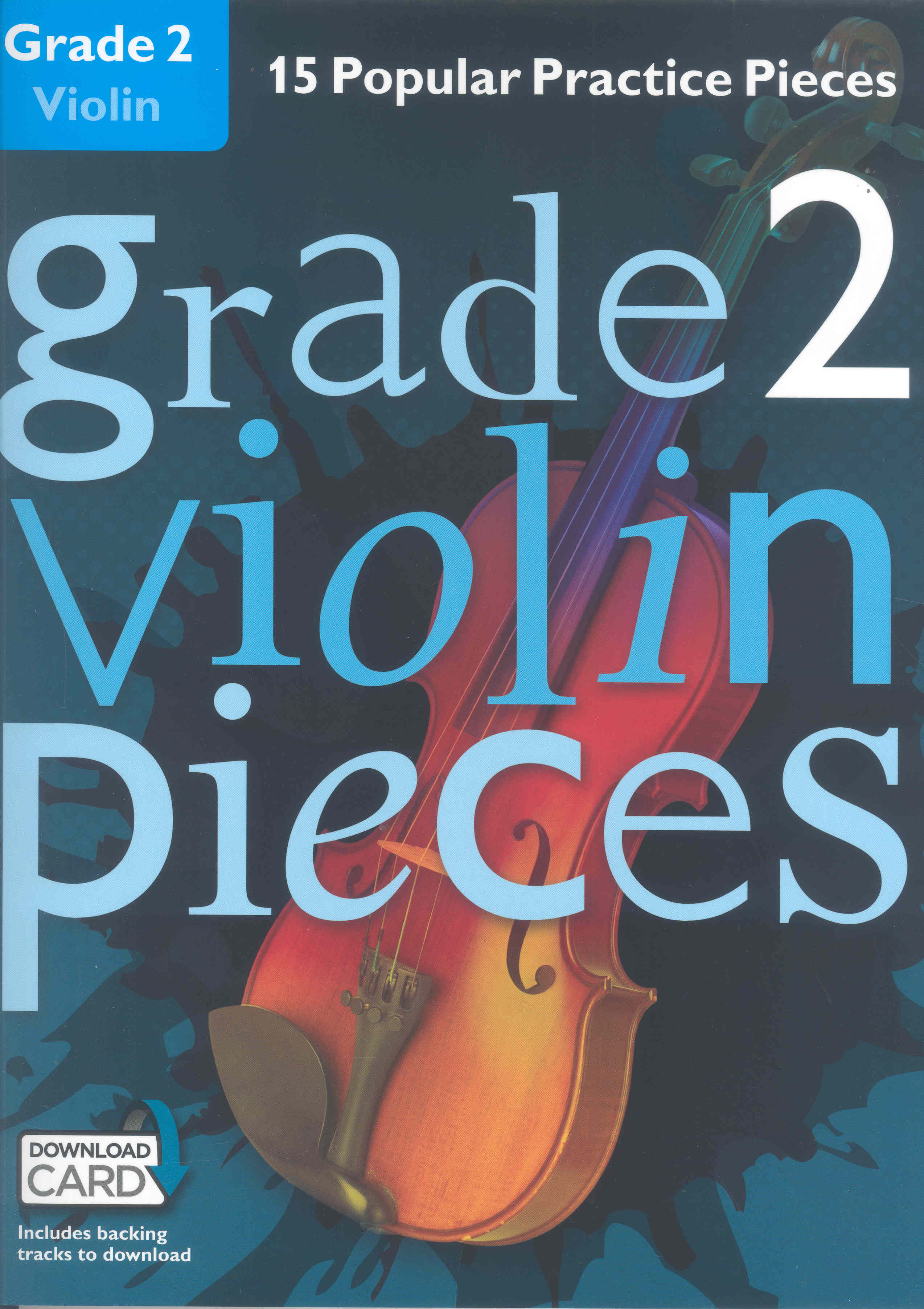 Grade 2 Violin Pieces + Online Sheet Music Songbook