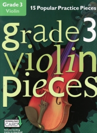Grade 3 Violin Pieces + Online Sheet Music Songbook