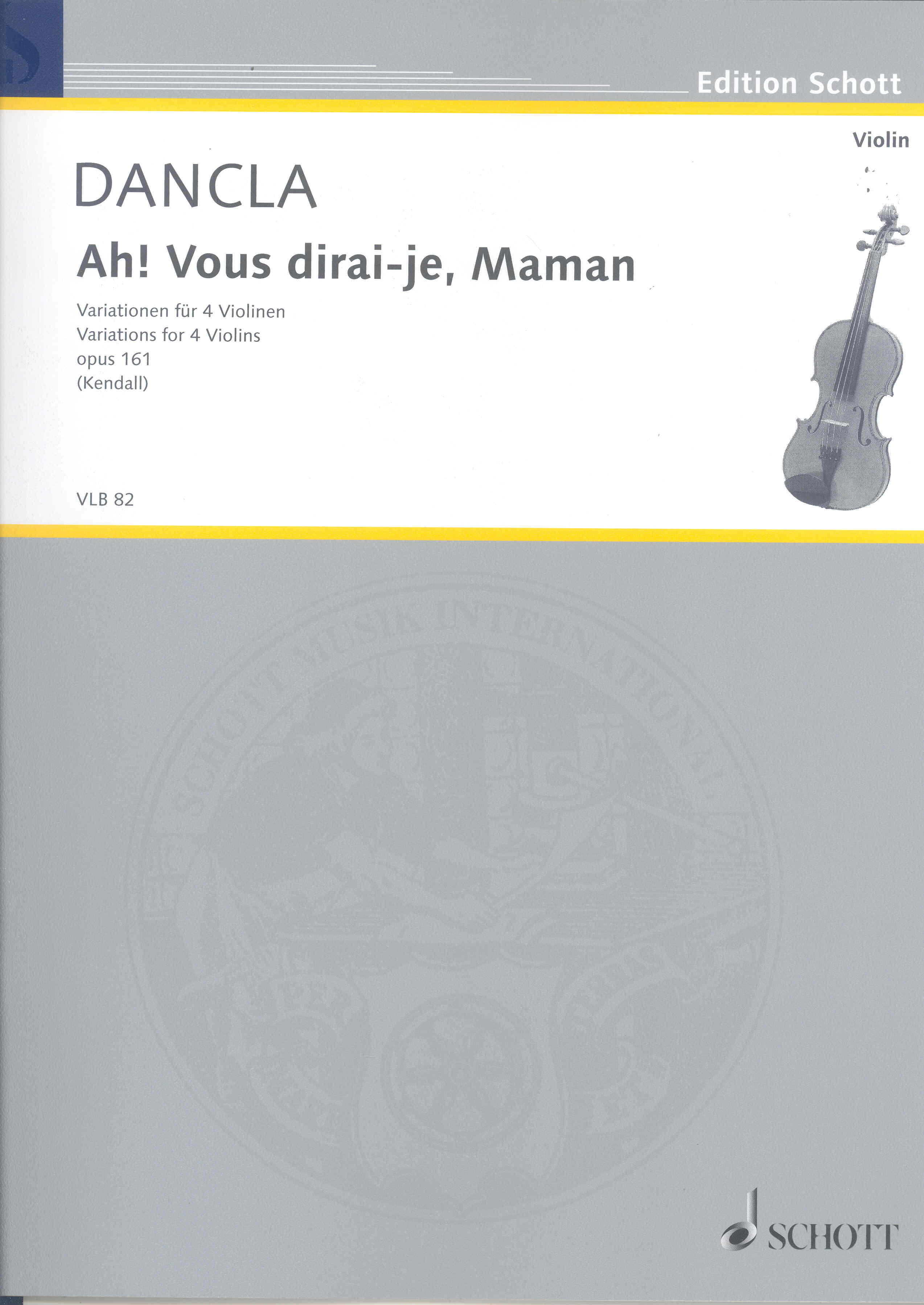 Dancla Ah Vous Dirai-je, Maman Op161 4 Violins Sheet Music Songbook