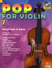 Pop For Violin 7 Kiss From A Rose + Cd Sheet Music Songbook