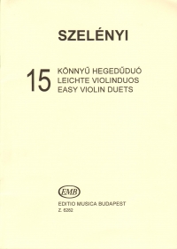 Szelenyi 15 Easy Violin Duets Sheet Music Songbook