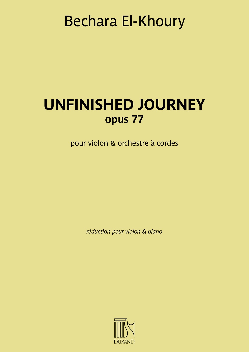 El-khoury Unfinished Journey Opus 77 Sheet Music Songbook