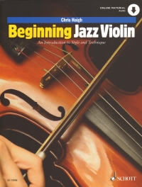 Beginning Jazz Violin Haigh + Online Sheet Music Songbook