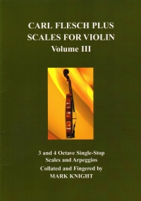 Carl Flesch Plus Scales For Violin Vol Iii Knight Sheet Music Songbook