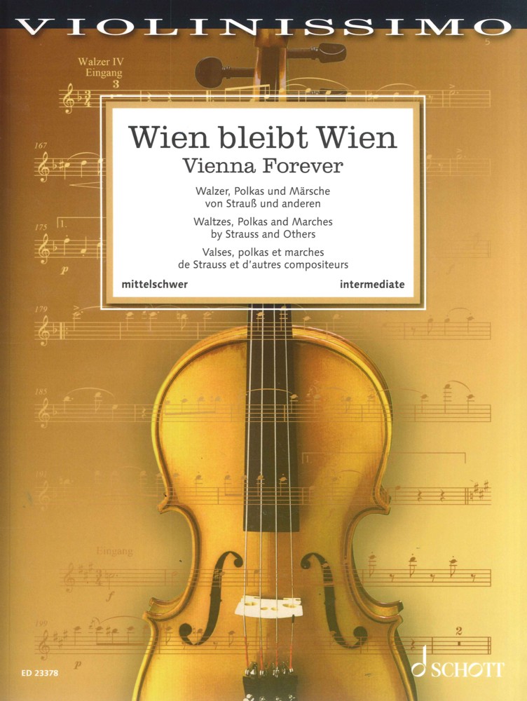 Vienna Forever Violinissimo Violin & Piano Sheet Music Songbook