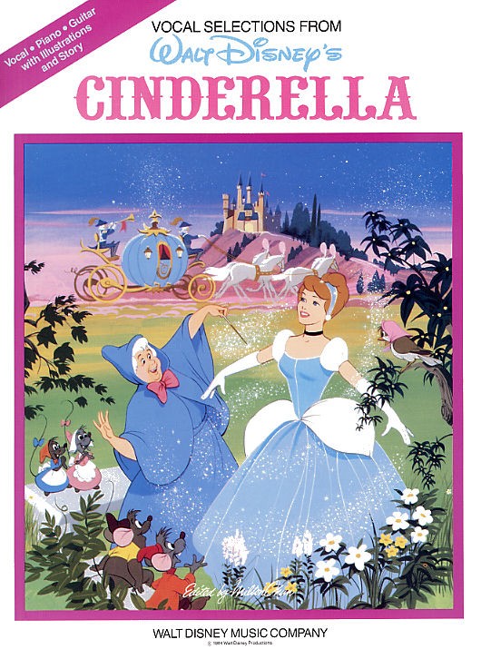Cinderella Vocal Selections (disney) Pvg Sheet Music Songbook