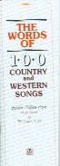 Words Of 100 Country & Western Songs Sheet Music Songbook