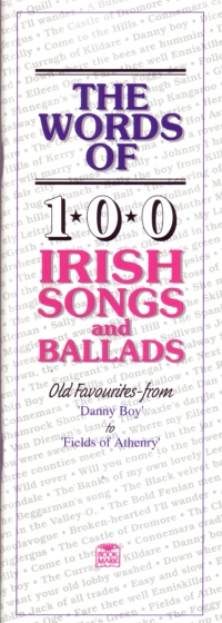 Words Of 100 Irish Songs & Ballads Sheet Music Songbook
