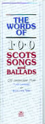 Words Of 100 Scots Songs & Ballads Sheet Music Songbook