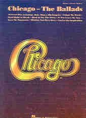 Chicago Ballads Piano Vocal Guitar Sheet Music Songbook