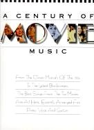 Century Of Movie Music Pvg Sheet Music Songbook