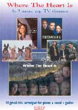 Where The Heart Is & 9 More Top Tv Themes Pvg Sheet Music Songbook