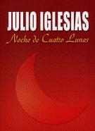Julio Iglesias Noche De Cuatro Lunas P/v/g Sheet Music Songbook