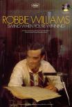 Robbie Williams Sing With Swing When Your Winning Sheet Music Songbook