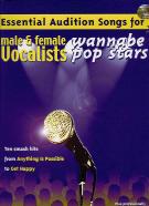 Essential Audition Songs Male & Female Wannabes Sheet Music Songbook