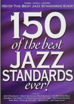 150 Of The Best Jazz Standards Ever Pvg Sheet Music Songbook