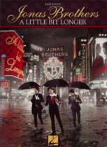 Jonas Brothers Little Bit Longer Easy Piano/vocal Sheet Music Songbook
