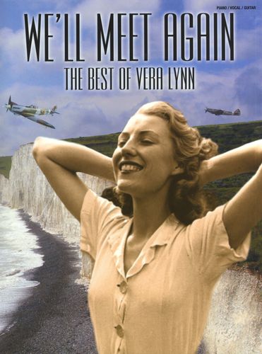 Vera Lynn Well Meet Again The Best Of Pvg Sheet Music Songbook