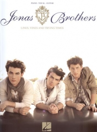 Jonas Brothers Lines Vines & Trying Times Pvg Sheet Music Songbook