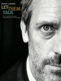 Hugh Laurie Let Them Talk Pvg Sheet Music Songbook