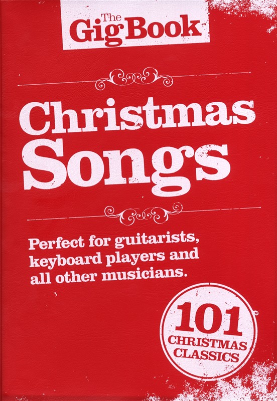 Gig Book Christmas Songs Melody Lyrics Chords Sheet Music Songbook