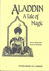 Aladdin (a Tale Of Magic) Arch/rooke Vocal Score Sheet Music Songbook