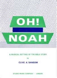 Oh Noah Sansom Sheet Music Songbook
