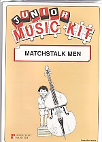 Junior Music Kit 103 Matchstalk Men Cats & Dogs Sheet Music Songbook