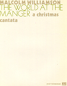 World At The Manger Williamson Vocal Score Sheet Music Songbook