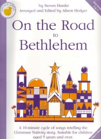 On The Road To Bethlehem Harder/hedger Teachers Sheet Music Songbook
