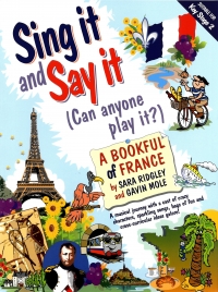 Sing It & Say It Bookful Of France Sheet Music Songbook