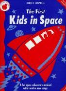First Kids In Space Campbell Teachers Sheet Music Songbook