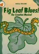 Fig Leaf Blues The Creation Wilson Teachers Book Sheet Music Songbook