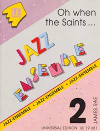 Ue For Ensemble Jazz 2 Oh When The Saints Rae Sheet Music Songbook