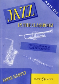 Jazz In The Classroom  Pupils Book (10) Sheet Music Songbook