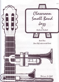Classroom Small Band Jazz Book 3 Bass Part Sheet Music Songbook