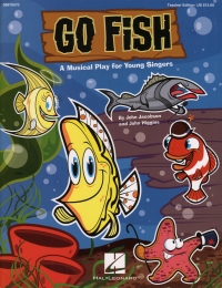 Go Fish Musical Play For Young Singers Teacher Ed Sheet Music Songbook