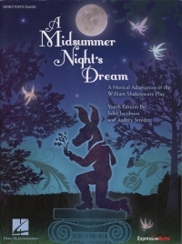 Midsummer Nights Dream Youth Edition Directors Sheet Music Songbook
