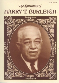 Spirituals Of Harry T Burleigh Low Sheet Music Songbook