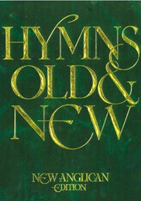 Hymns Old & New Full Music New Anglican Edition Sheet Music Songbook