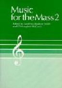 Music For The Mass 2 Ed Smith Melody Edition Sheet Music Songbook