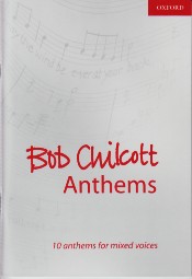 Chilcott Anthems Mixed Voices Sheet Music Songbook