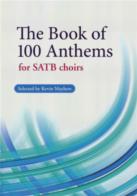 Book Of 100 Anthems Satb Choirs Sheet Music Songbook