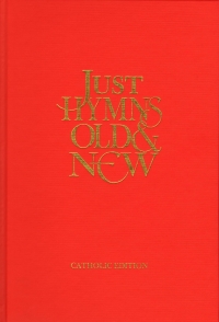Just Hymns Old & New Catholic Melody Edition Sheet Music Songbook
