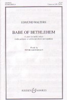 Babe Of Bethlehem Walters Unison/2pt Treble Sheet Music Songbook