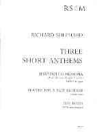 Three Short Anthems Shephard Various Voices Sheet Music Songbook