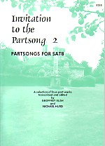 Invitation To The Part Song 2 Satb Edited Bush Sheet Music Songbook
