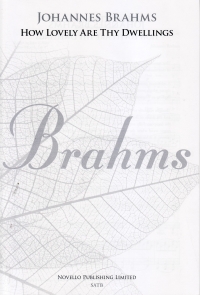 How Lovely Are Thy Dwellings Brahms Satb Sheet Music Songbook